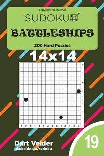 Couverture_Sudoku Battleships - 200 Hard Puzzles 14x14 (Volume 19)