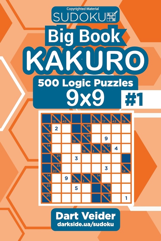 Front cover_Sudoku Big Book Kakuro - 500 Logic Puzzles 9x9 (Volume 1)