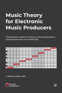 Front cover_Music Theory for Electronic Music Producers