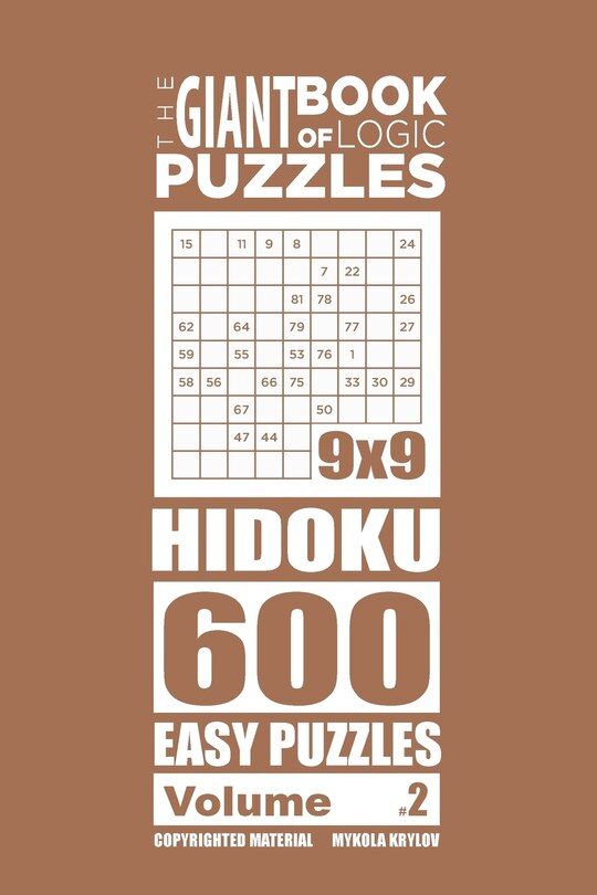Front cover_The Giant Book of Logic Puzzles - Hidoku 600 Easy Puzzles (Volume 2)