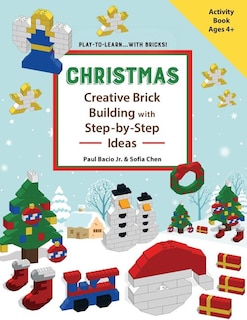 Front cover_CHRISTMAS - Creative Brick Building with Step-by-Step Ideas