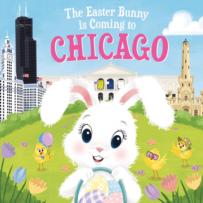 Front cover_The Easter Bunny Is Coming To Chicago