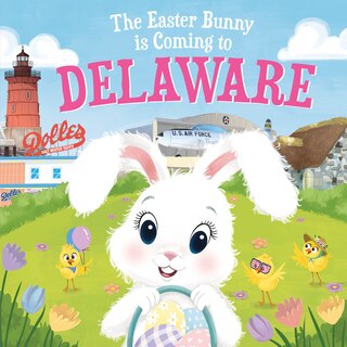 Front cover_The Easter Bunny Is Coming To Delaware