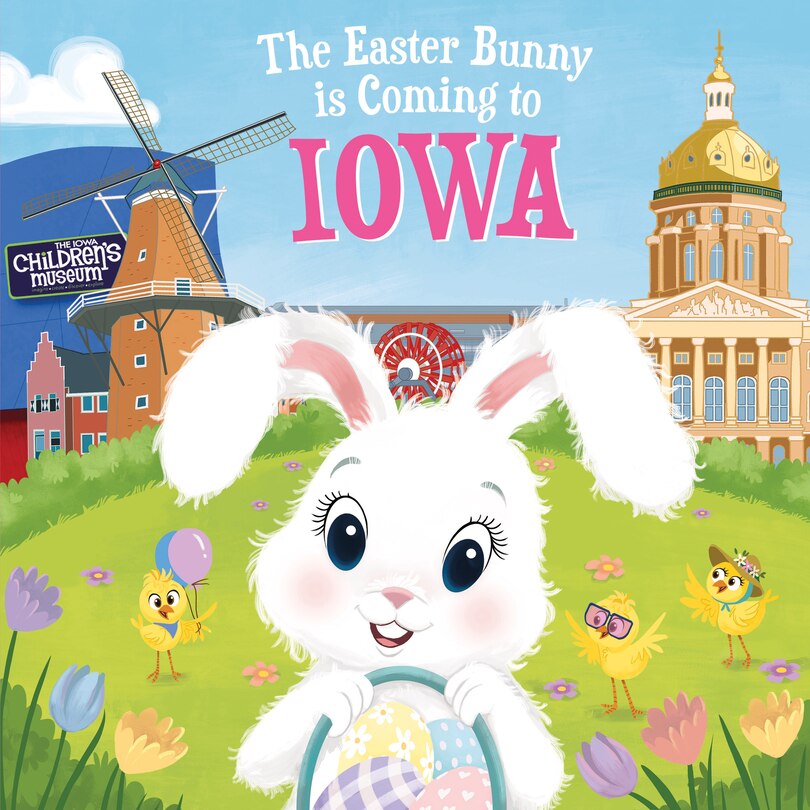 Front cover_The Easter Bunny Is Coming To Iowa