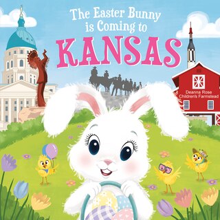 Front cover_The Easter Bunny Is Coming To Kansas