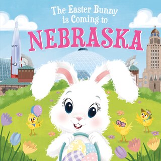 Couverture_The Easter Bunny Is Coming To Nebraska
