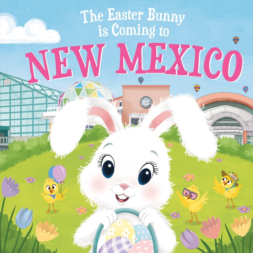 Front cover_The Easter Bunny Is Coming To New Mexico