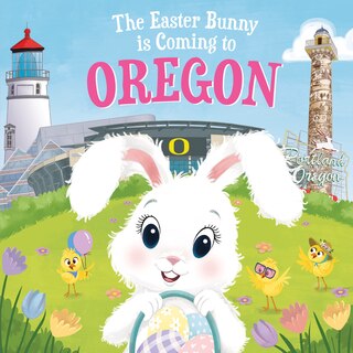 Front cover_The Easter Bunny Is Coming To Oregon