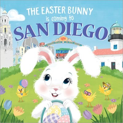 Front cover_The Easter Bunny Is Coming To San Diego