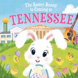 Front cover_The Easter Bunny Is Coming To Tennessee
