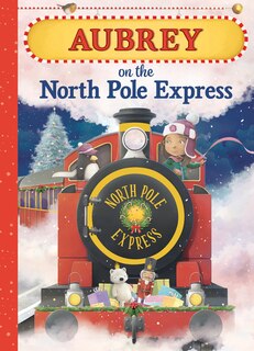 Front cover_Aubrey on the North Pole Express