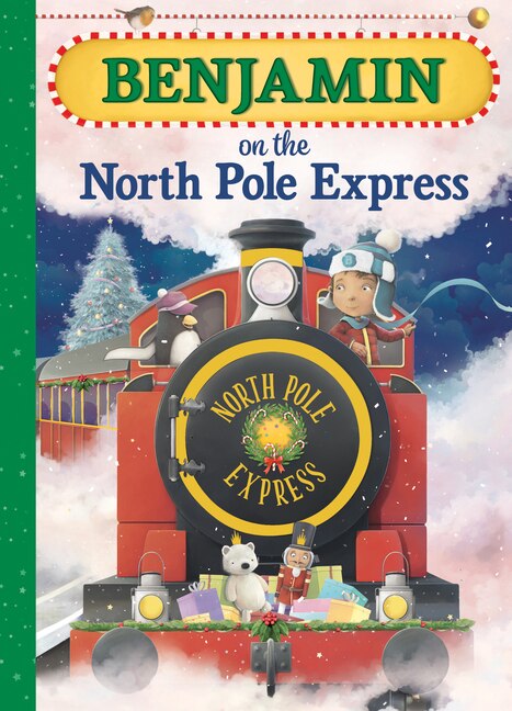 Front cover_Benjamin on the North Pole Express