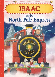 Couverture_Isaac on the North Pole Express