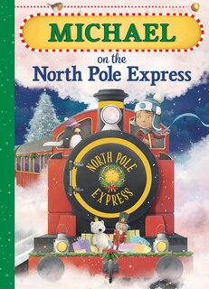 Couverture_Michael on the North Pole Express