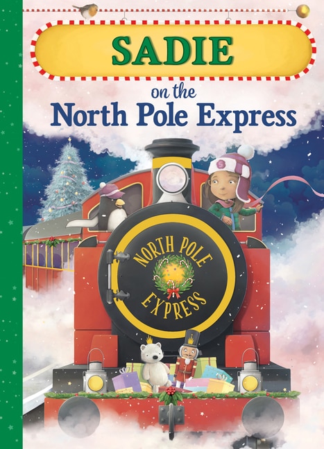 Front cover_Sadie on the North Pole Express