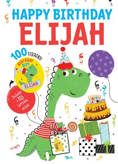 Happy Birthday Elijah