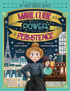 Couverture_Marie Curie And The Power Of Persistence