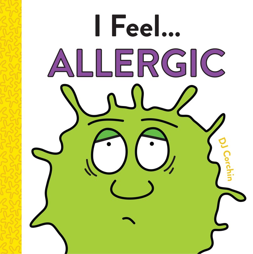 Front cover_I Feel. . . Allergic