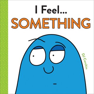 Couverture_I Feel. . . Something