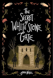 Front cover_The Secret Of White Stone Gate