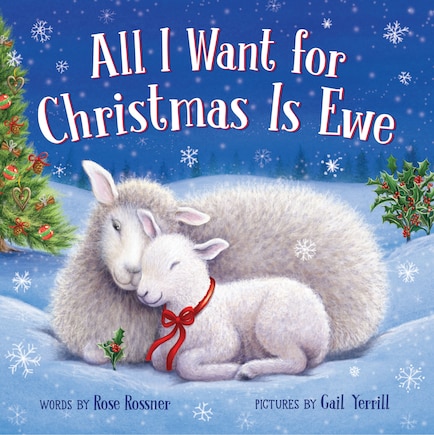 All I Want For Christmas Is Ewe