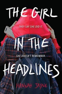 The Girl In The Headlines