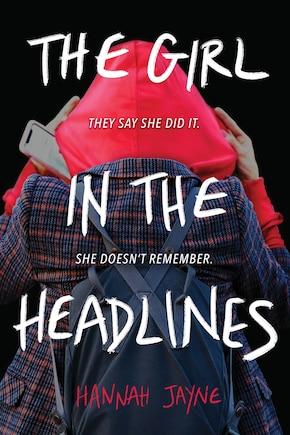 The Girl In The Headlines