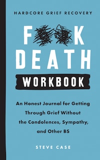 Front cover_Hardcore Grief Recovery Workbook