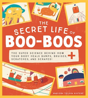 Front cover_The Secret Life Of Boo-boos