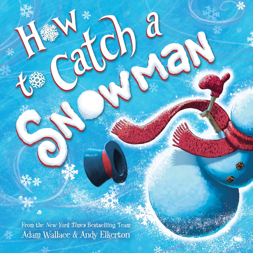 Front cover_How To Catch A Snowman