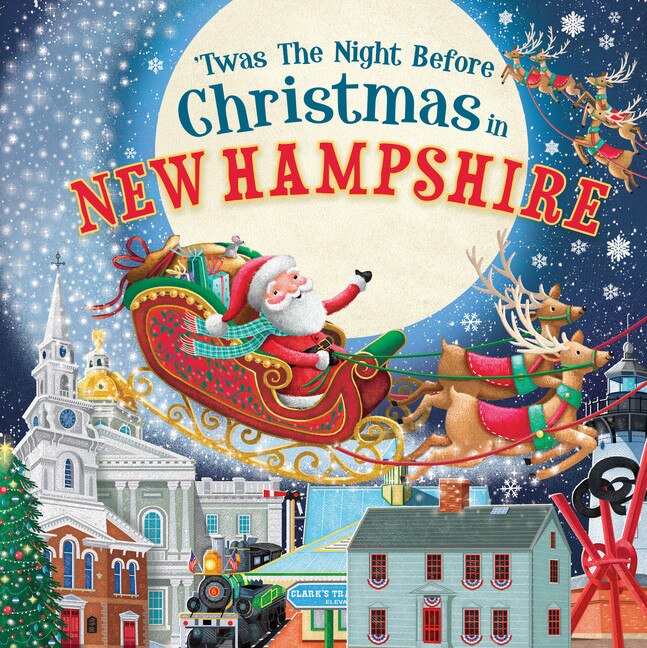 Front cover_'twas The Night Before Christmas In New Hampshire