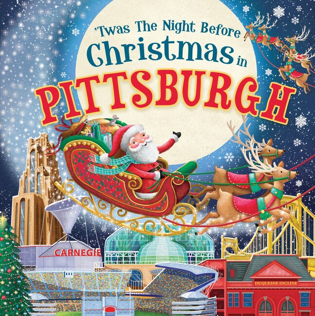 Front cover_'twas The Night Before Christmas In Pittsburgh