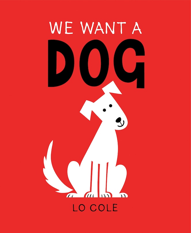 Front cover_We Want A Dog