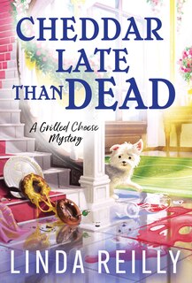 Front cover_Cheddar Late Than Dead