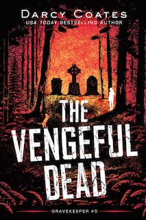 Front cover_The Vengeful Dead