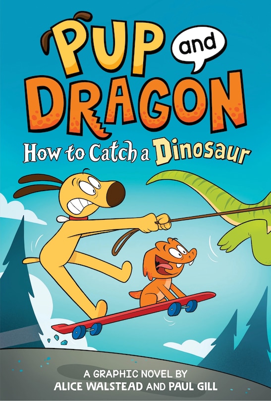 Couverture_How to Catch Graphic Novels: How to Catch a Dinosaur
