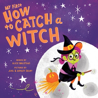 Front cover_My First How To Catch A Witch