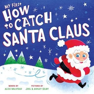 Front cover_My First How To Catch Santa Claus