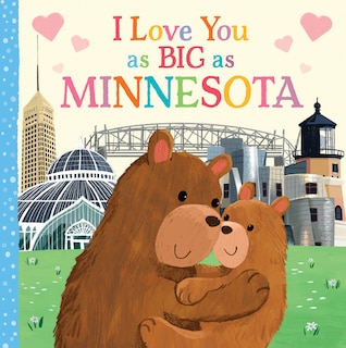Couverture_I Love You As Big As Minnesota