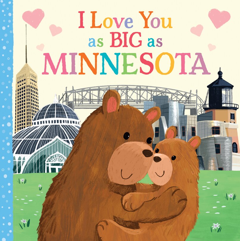 Couverture_I Love You As Big As Minnesota