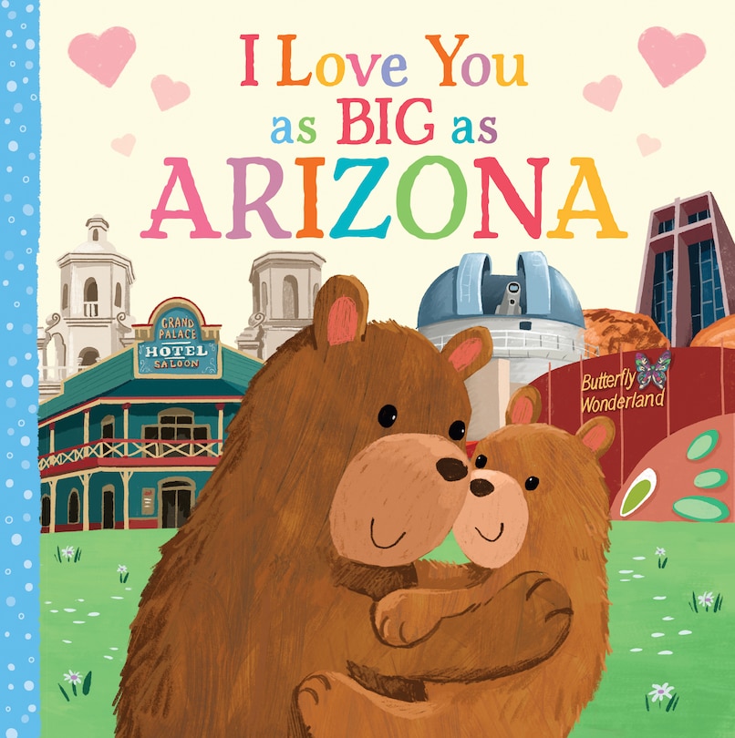 Couverture_I Love You As Big As Arizona