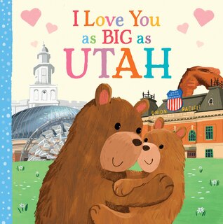 Couverture_I Love You As Big As Utah