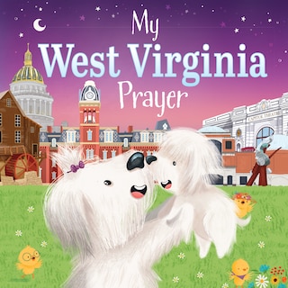 My West Virginia Prayer