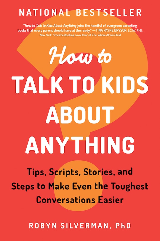 Front cover_How to Talk to Kids About Anything