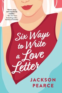 Front cover_Six Ways To Write A Love Letter