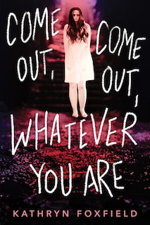 Couverture_Come Out, Come Out, Whatever You Are