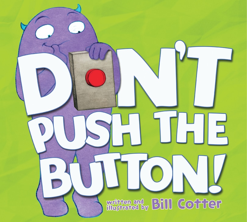 Don't Push The Button!