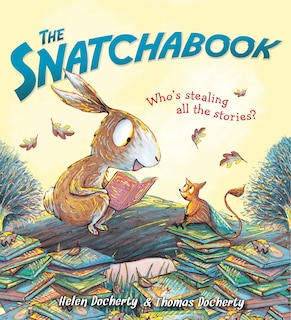 The Snatchabook: Who's Stealing All The Stories?