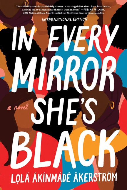 In Every Mirror She's Black: A Novel