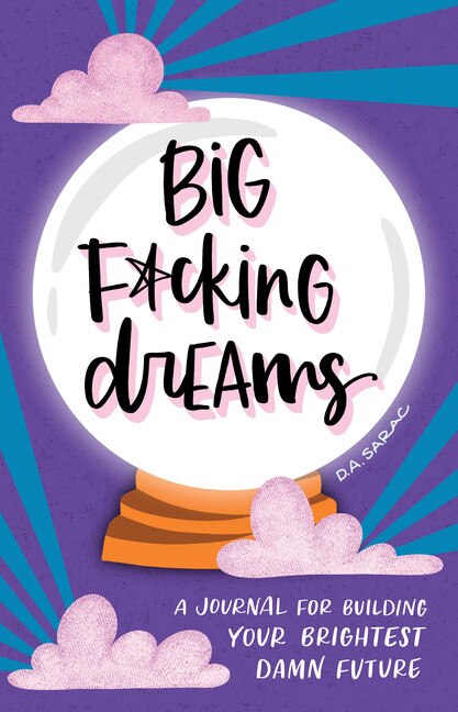 Front cover_Big F*cking Dreams